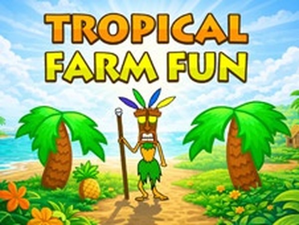 Tropical Farm Fun Online Game - Farming Simulator