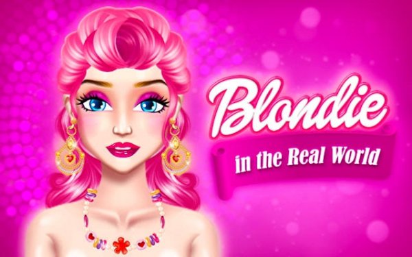 Blondie in the Real World: Life & Makeover Online Game
