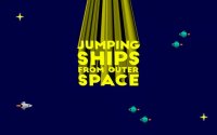 Jumping Ships from Outer Space - Arcade Space Adventure